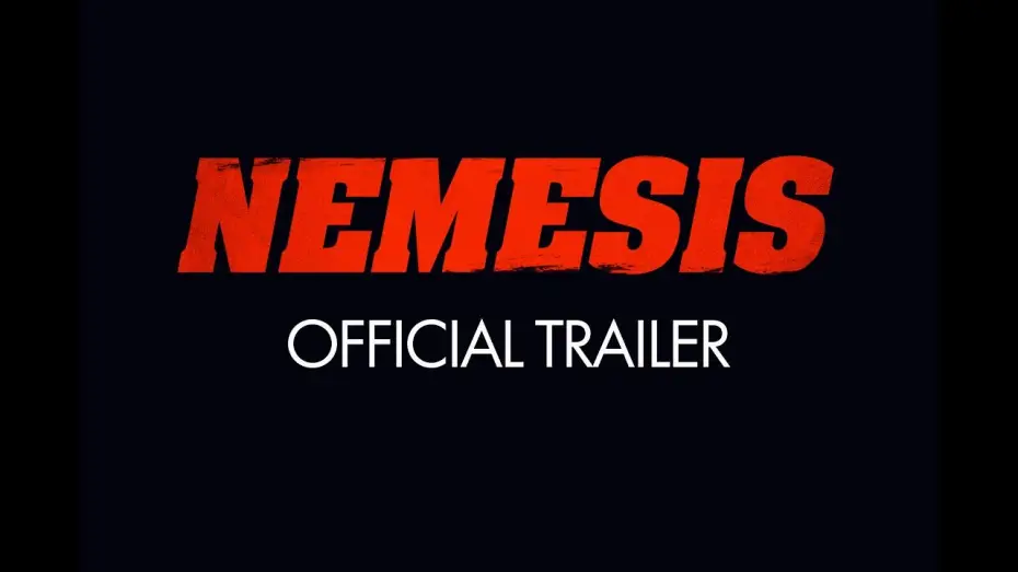 Відео до фільму Nemesis | Nemesis Trailer | On DVD & Digital HD 29 March 2021