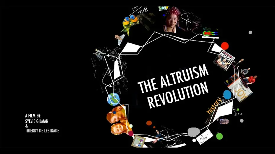Відео до фільму The Altruism Revolution | The Altruism Revolution