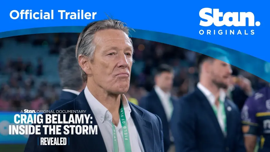 Відео до фільму Revealed - Craig Bellamy: Inside the Storm | Revealed - Craig Bellamy: Inside The Storm | Official Trailer | A Stan Original Documentary.
