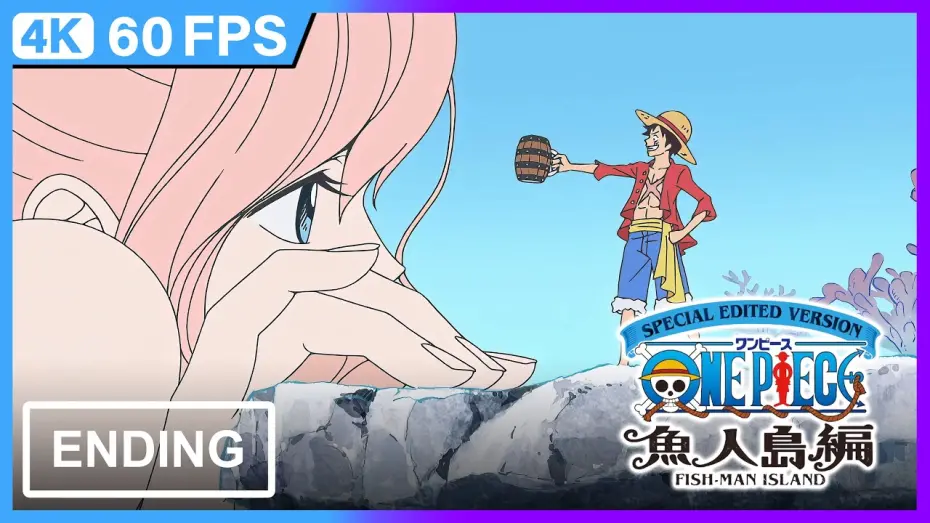 Відео до фільму One Piece Log: Fish-Man Island Saga | One Piece Log: Fish-Man Island Saga Ending | 4K | 60FPS | Creditless |