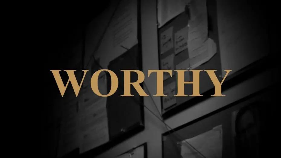 Відео до фільму Worthy | WORTHY Teaser