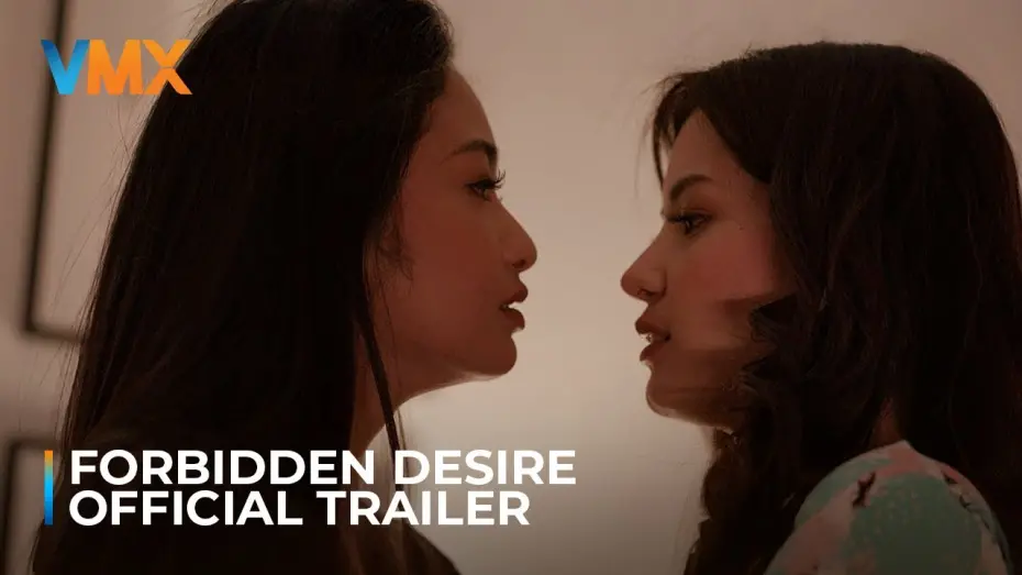 Відео до фільму Forbidden Desire | 