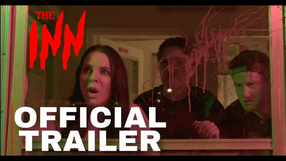 Відео до фільму The Inn | The INN | Official Trailer