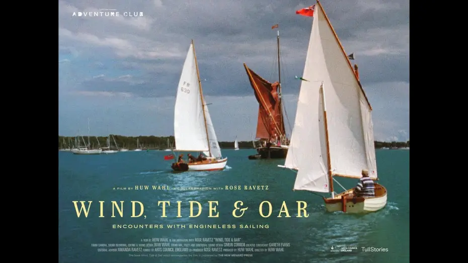 Відео до фільму Wind, Tide & Oar | Trailer