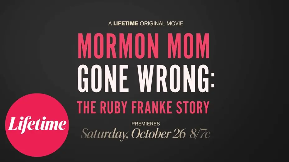 Відео до фільму Mormon Mom Gone Wrong: The Ruby Franke Story | Official Trailer | Mormon Mom Gone Wrong: The Ruby Franke Story | Lifetime
