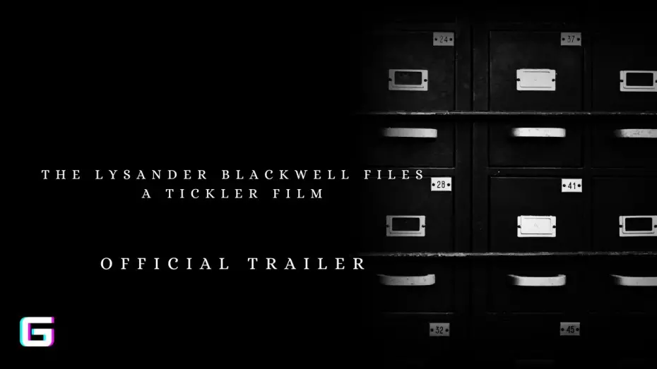 Відео до фільму The Lysander Blackwell Files: A Tickler Film | The Lysander Blackwell Files: A Tickler Film | Official Trailer