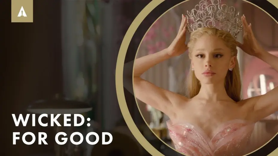 Відео до фільму Wicked: For Good | Cynthia Erivo & Ariana Grande Break Down &lsquo;Wicked: For Good&rsquo;