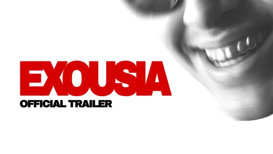 Відео до фільму EXOUSIA | EXOUSIA (2025) Official Trailer | One Hour Film