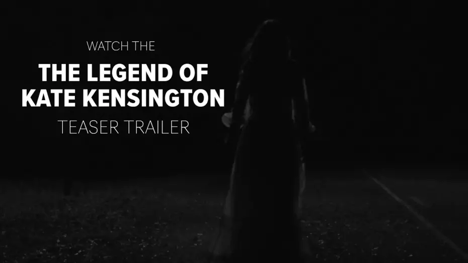 Відео до фільму The Legend of Kate Kensington | The Legend Of Kate Kensington   Teaser Trailer 2021