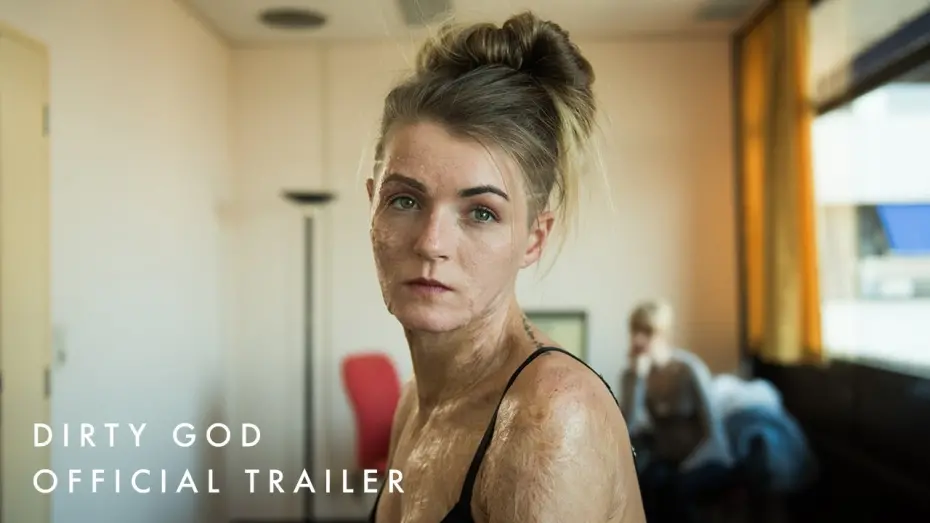 Відео до фільму Dirty God | Dirty God UK Official Trailer | In Cinemas 7 June