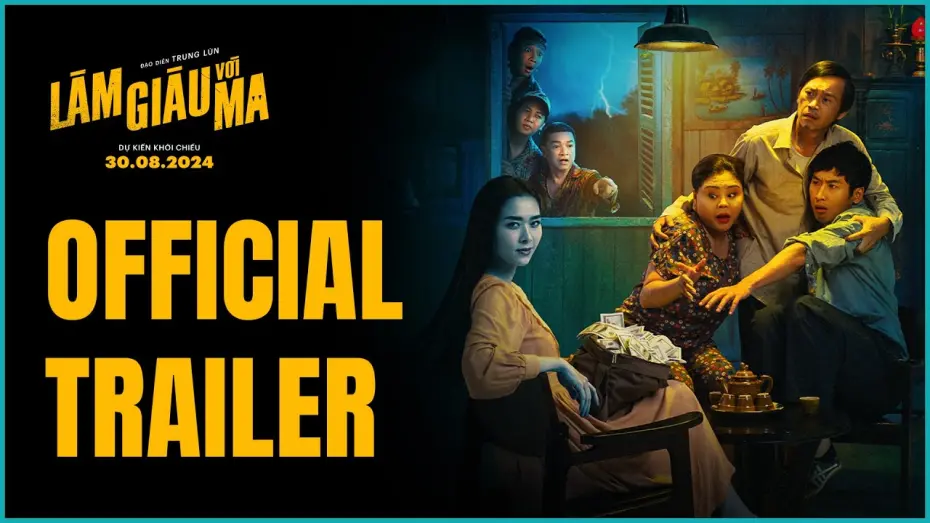 Відео до фільму Betting With Ghost | LÀM GIÀU VỚI MA OFFICIAL TRAILER - KC: 30.08.2024