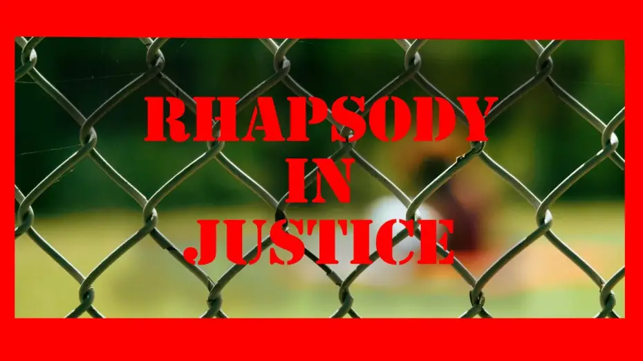 Відео до фільму Rhapsody in Justice | Trailer