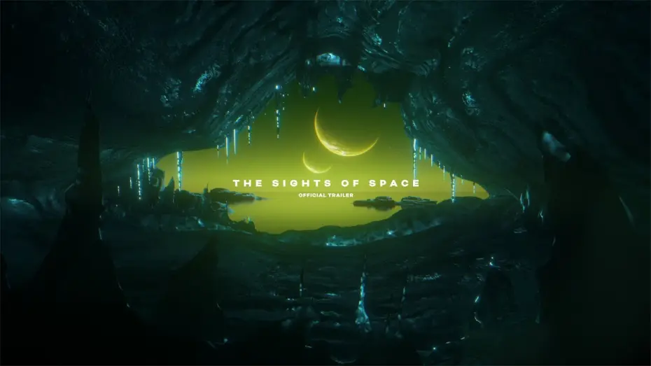 Відео до фільму The Sights of Space - A Voyage to Spectacular Alien Worlds | Official Trailer