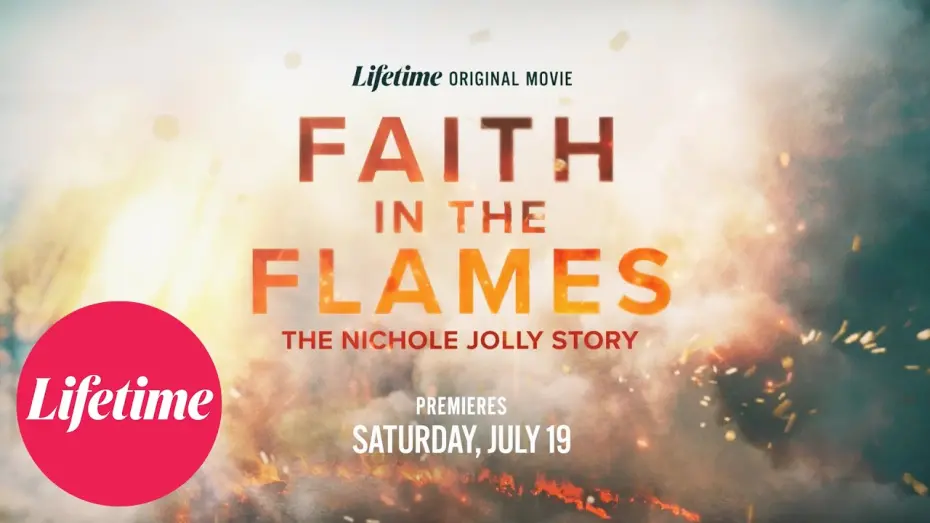 Відео до фільму Faith in the Flames: The Nichole Jolly Story | Trailer