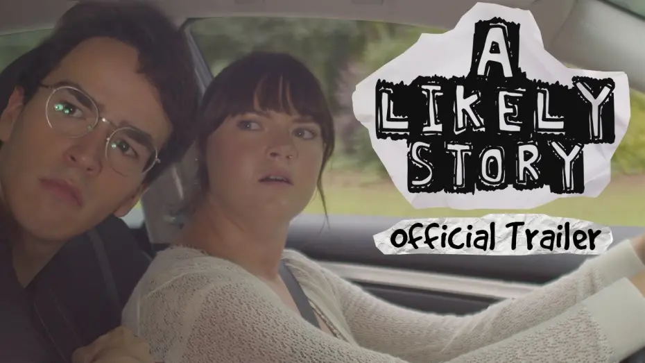 Відео до фільму A Likely Story | A Likely Story | Official Trailer
