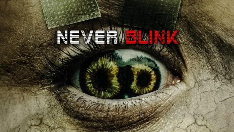 Відео до фільму Never Blink | Never Blink | Official Trailer | Horror Brains