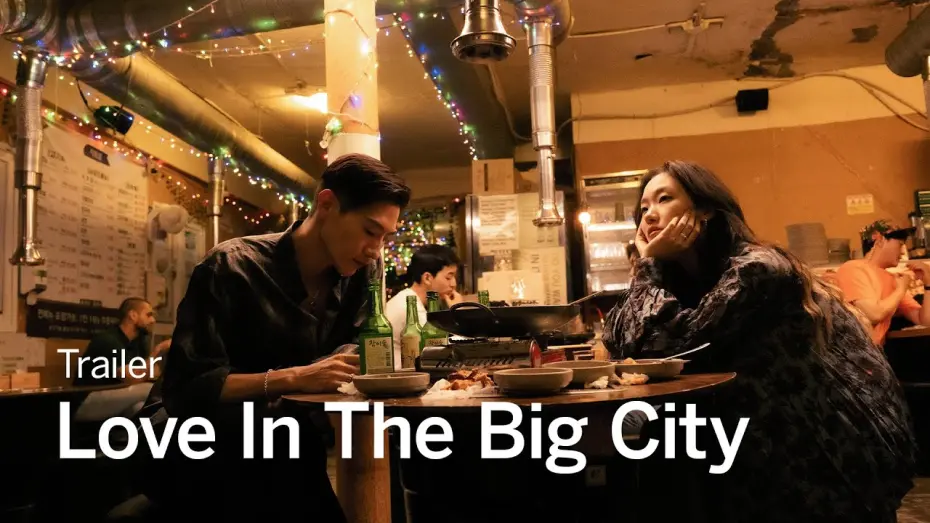 Відео до фільму Love in the Big City | LOVE IN THE BIG CITY Trailer | TIFF 2024