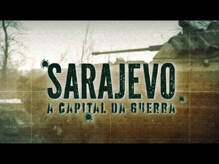 Відео до фільму Sarajevo: A Capital da Guerra | DOCUMENTÁRIO INÉDITO | "SARAJEVO - A CAPITAL DA GUERRA" - 26/03/2025