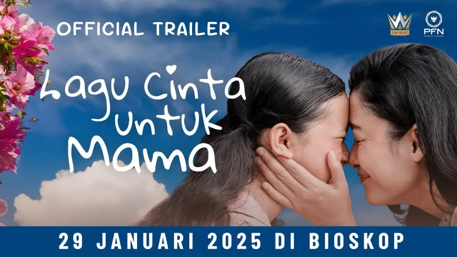 Відео до фільму Lagu Cinta Untuk Mama | Lagu Cinta untuk Mama - Official Trailer