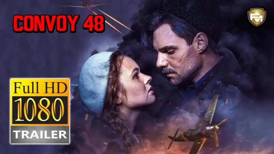 Відео до фільму Коридор безсмертя | CONVOY 48 Official Trailer HD (2019) Artyom Alekseev, Darya Ekamasova, War Movie