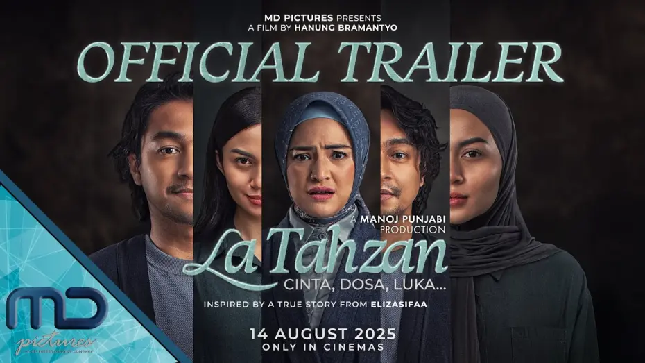 Відео до фільму La Tahzan: Cinta, Dosa, Luka... | La Tahzan - Official Trailer