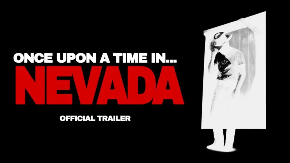 Відео до фільму Once Upon a Time in... Nevada | Once Upon a Time in&hellip; Nevada (2026) Official Trailer | Short film