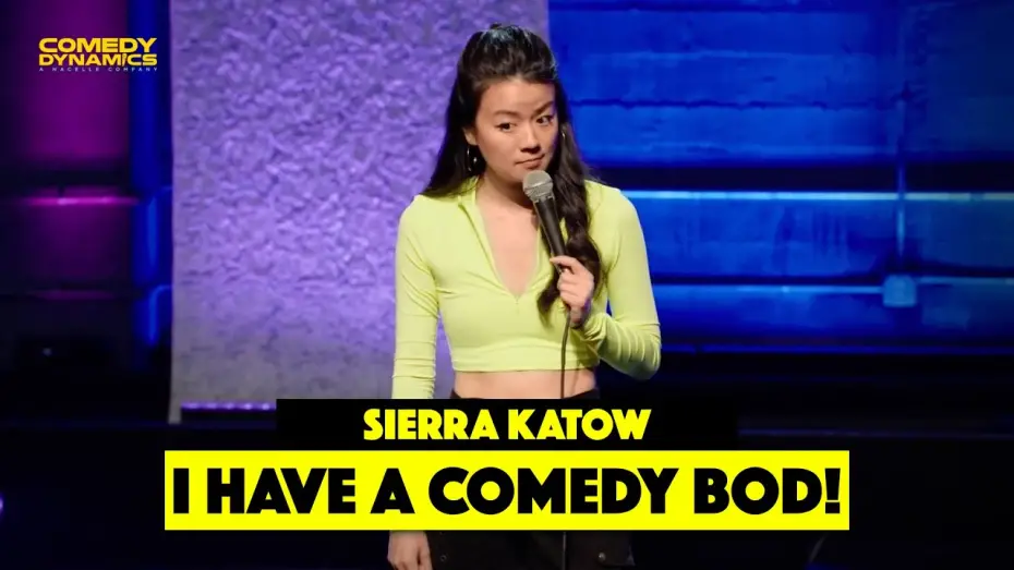 Відео до фільму Sierra Katow: Funt | I Have a Comedy Bod