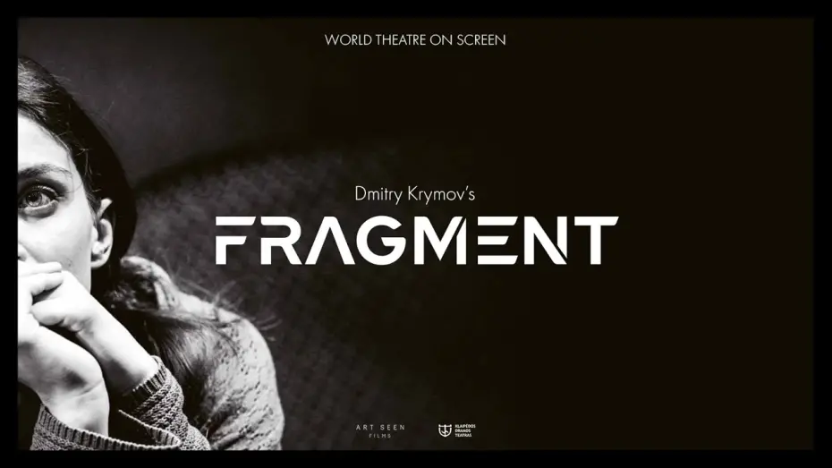 Відео до фільму Fragment | Fragment Trailer / Directed by Dmitry Krymov / Klaipėda Drama Theatre