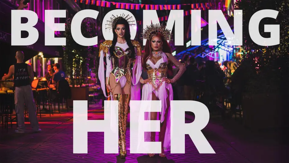 Відео до фільму Becoming Her - A Life in Drag | BECOMING HER - A Life In Drag [A Short Documentary - 4K]