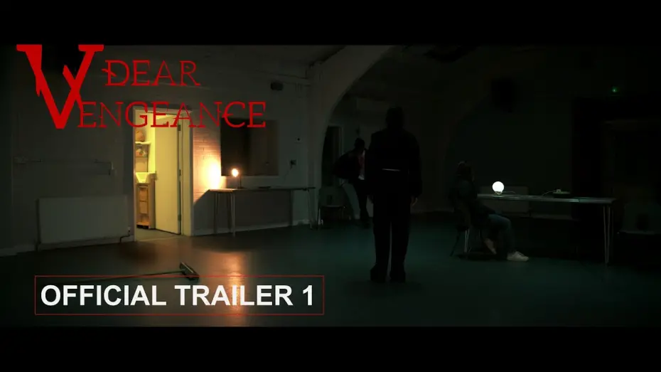 Відео до фільму Dear Vengeance | Dear Vengeance Official Trailer 1
