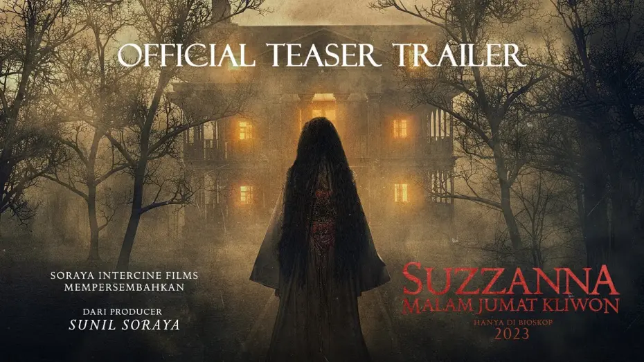 Відео до фільму Suzanna: Kliwon Friday Night | Official Teaser Trailer - Suzzanna Malam Jumat Kliwon | Tayang Di Bioskop 2023