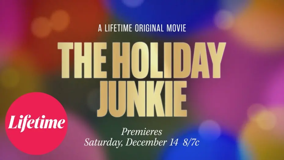 Відео до фільму The Holiday Junkie | Official Trailer: The Holiday Junkie