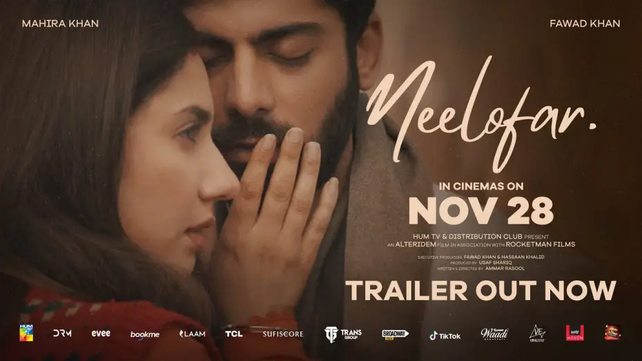 Відео до фільму Neelofar | Neelofar | Official Trailer | Out Now | Fawad Khan | Mahira Khan
