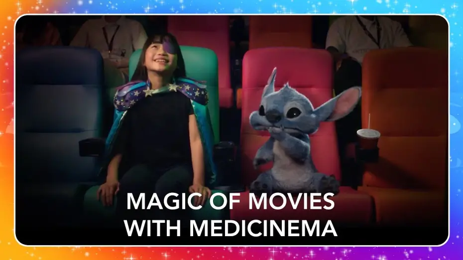 Відео до фільму Ліло і Стіч | Magic of Movies with MediCinema