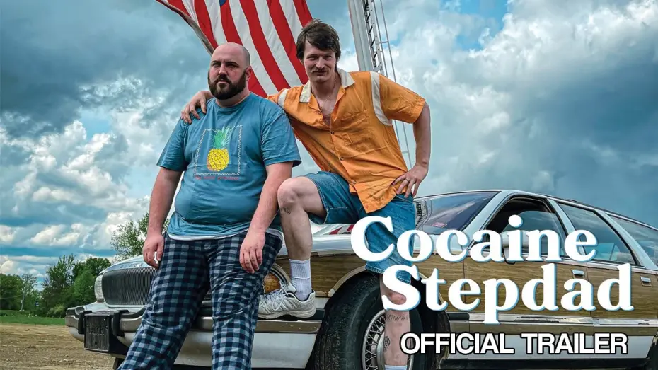 Відео до фільму Cocaine Stepdad | Cocaine Stepdad (2024) Official Trailer