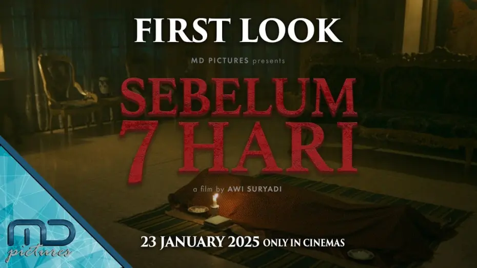 Відео до фільму Sebelum 7 Hari | SEBELUM 7 HARI - FIRST LOOK