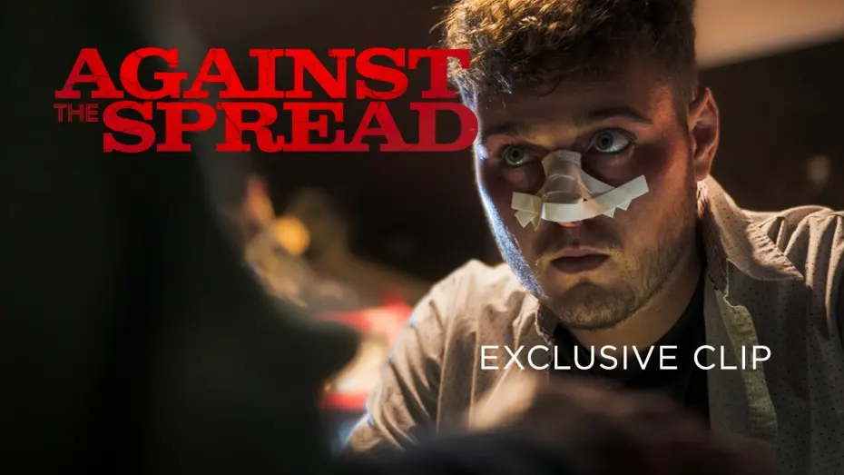 Відео до фільму Against the Spread | Short Clip