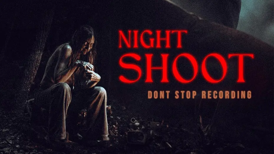 Відео до фільму Night Shoot | Night Shoot Official Trailer