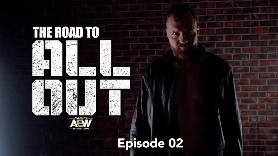 Відео до фільму AEW All Out 2019 | The Road to All Out - Episode 02