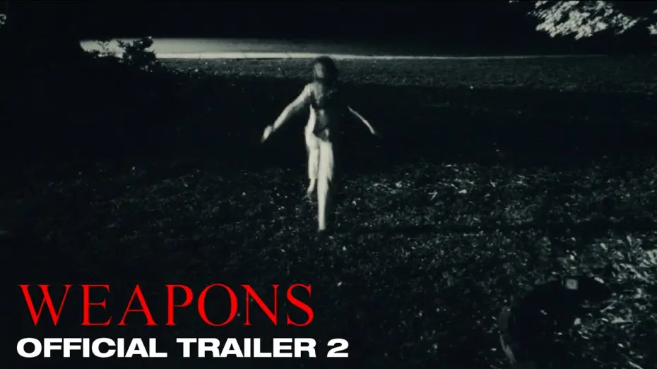 Відео до фільму Weapons | Official Trailer 2