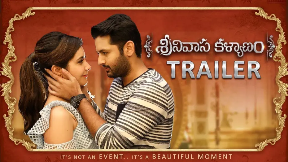 Відео до фільму Srinivasa Kalyanam | Srinivasa Kalyanam Trailer - Nithiin, Raashi Khanna | Vegesna Sathish, Dil Raju | English Subtitles