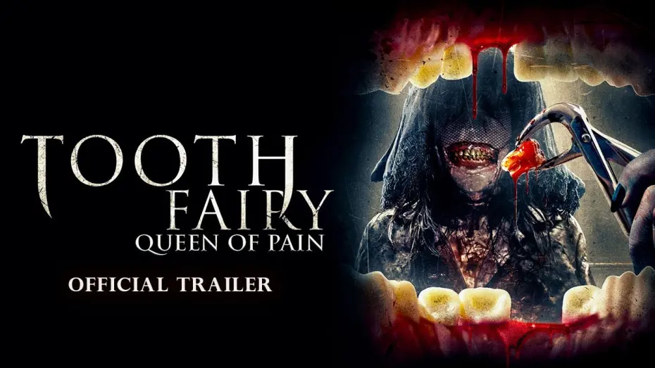 Відео до фільму Зубна фея: Королева болю | Tooth Fairy Queen of Pain  (2022) Trailer