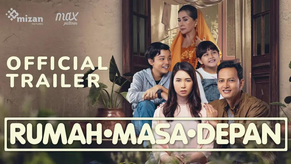 Відео до фільму Rumah Masa Depan | Official Trailer "Rumah Masa Depan