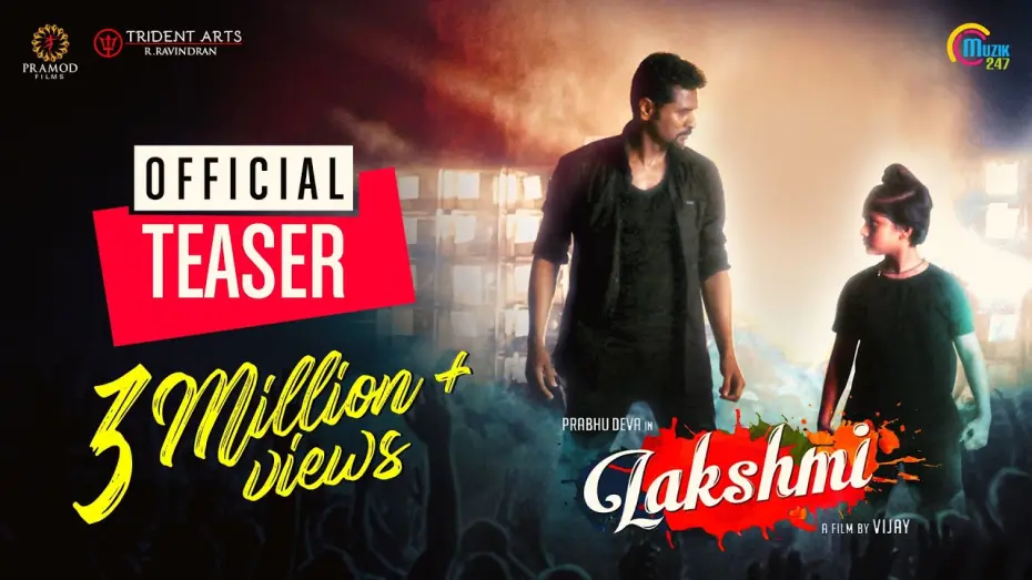 Відео до фільму Lakshmi | Lakshmi | Tamil Movie Teaser | Prabhu Deva, Aishwarya Rajesh | Vijay | Sam C S | Official