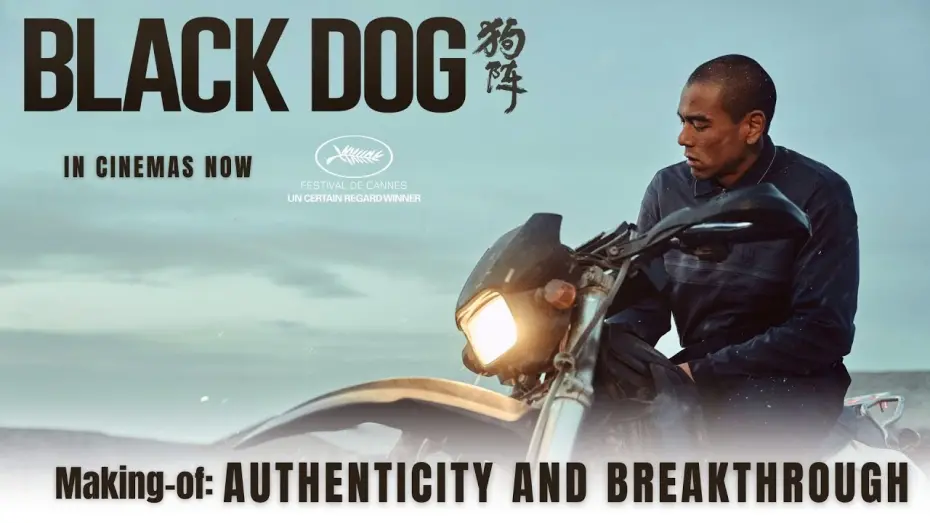 Відео до фільму Black Dog | Making-of 3: Authenticity and Breakthrough