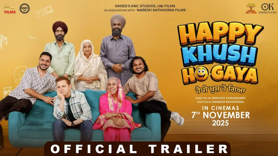 Відео до фільму Happy Khush Ho Gaya | HAPPY KHUSH HO GAYA  | Official Trailer | Naresh Kathooria | New Punjabi Movie | 7th November 2025