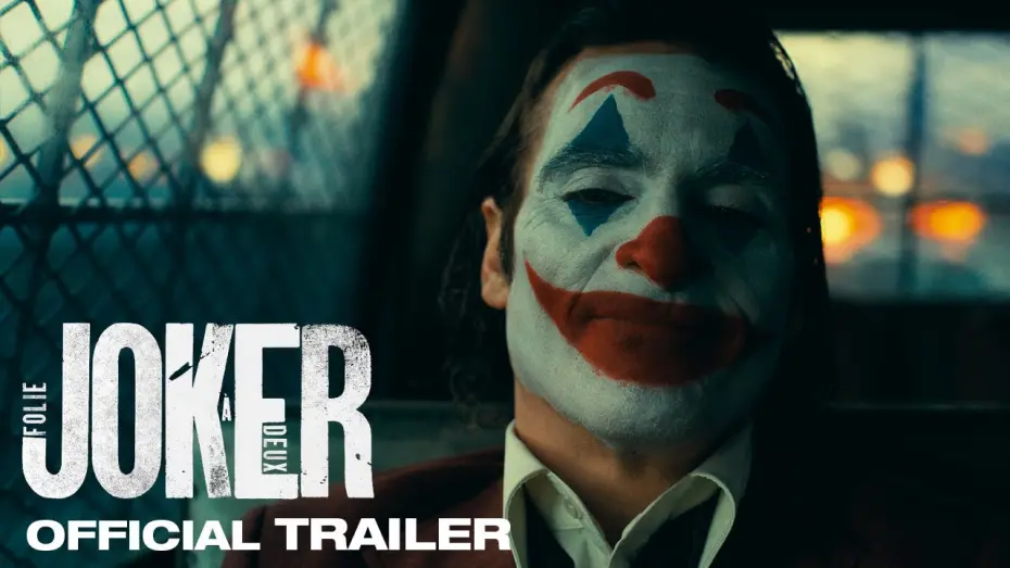Відео до фільму Джокер: Шаленство на двох | Official Trailer
