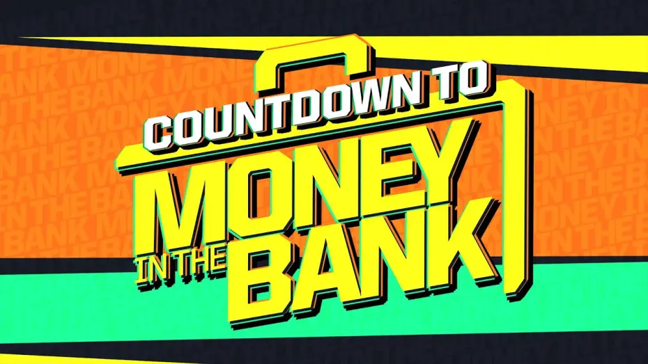 Відео до фільму WWE Countdown to Money in the Bank 2024 | Countdown to Money in the Bank: July 6, 2024