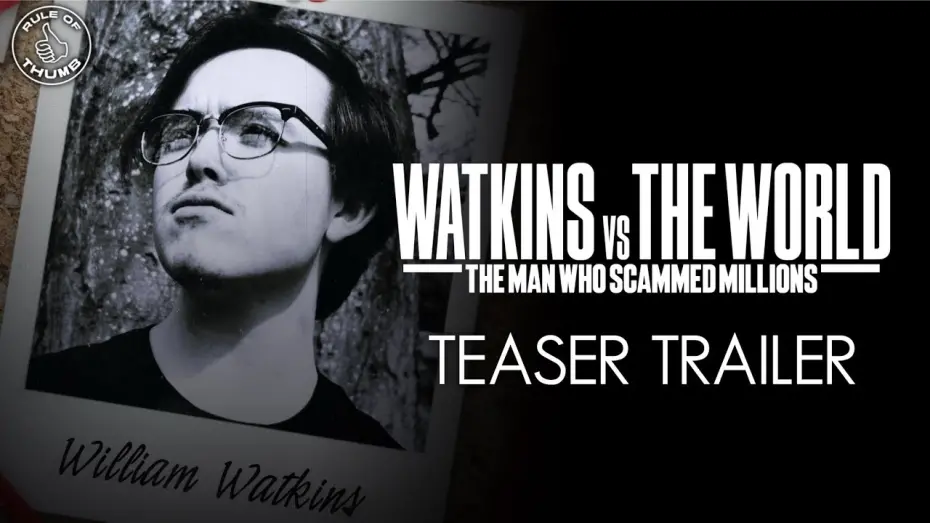 Відео до фільму Watkins vs The World: The Man Who Scammed Millions | WATKINS VS THE WORLD: THE MAN WHO SCAMMED MILLIONS (2025) | Teaser Trailer