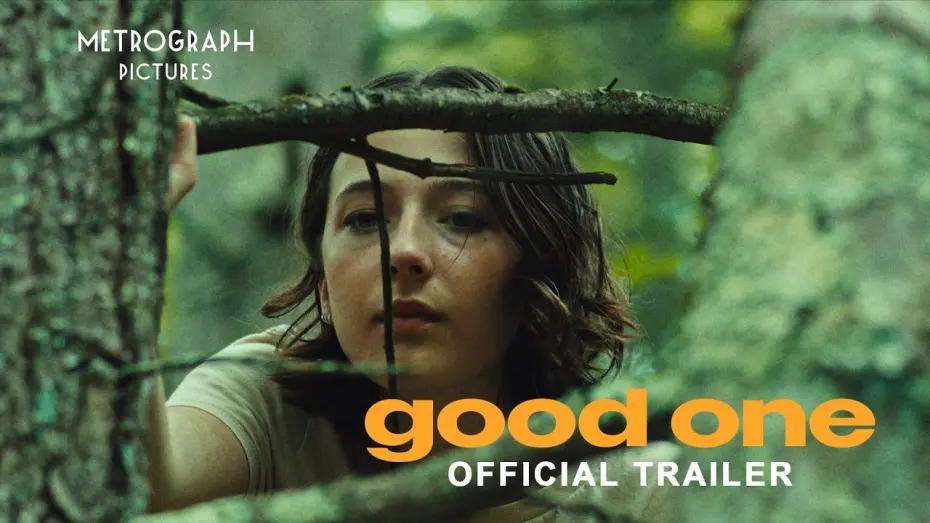 Відео до фільму Good One | Official Trailer